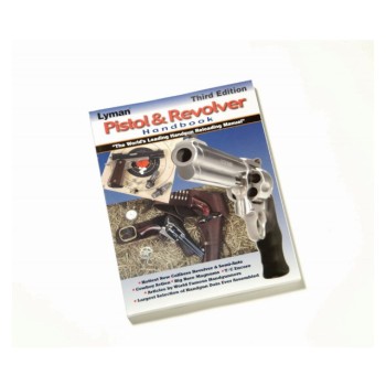 Lyman Pistol & Revolver Handbook 3rd Edition